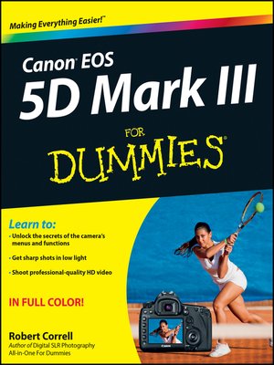 cover image of Canon EOS 5D Mark III For Dummies